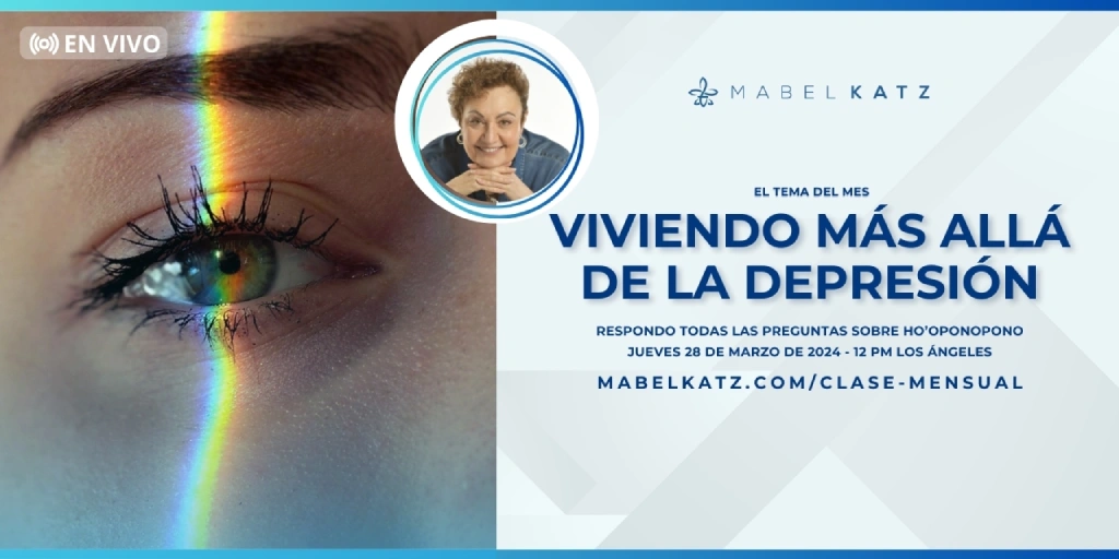 clase marzo viviendo más allá de la depresión Hooponoopono