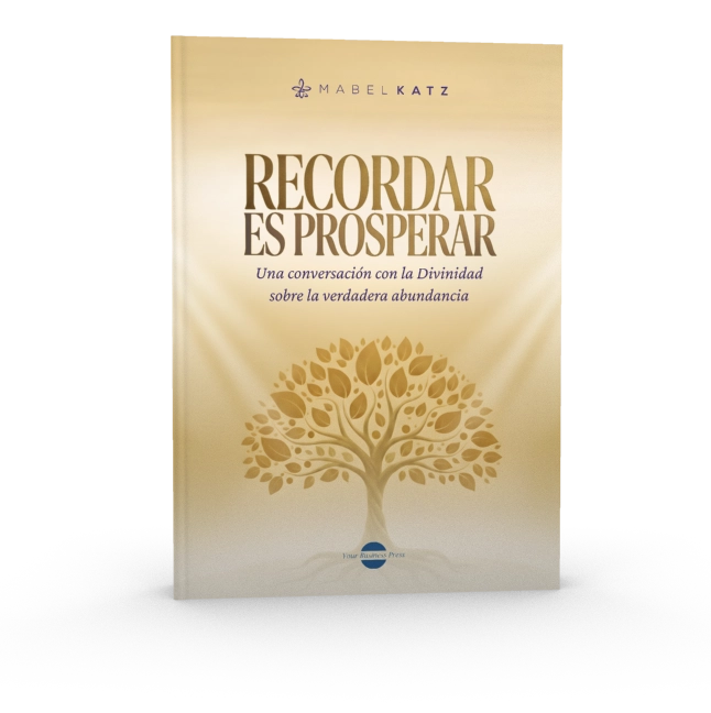 recordar-es-prosperar-libro-mabel-katz-es